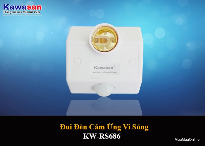 Đui Đèn Cảm Ứng Vi Sóng Kawasan KW-RS686 Cao Cấp