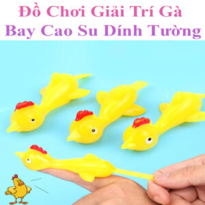 Đồ Chơi Giải Trí Ná Bắn Gà Bay Chất Liệu Cao Su Silicon Dính Tường